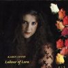 Karen Lynne - Labour Of Love